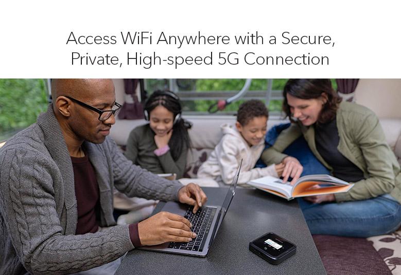 MR5200 Access WiFi Anywhere with a Secure, Private, High-speed 5G Connection