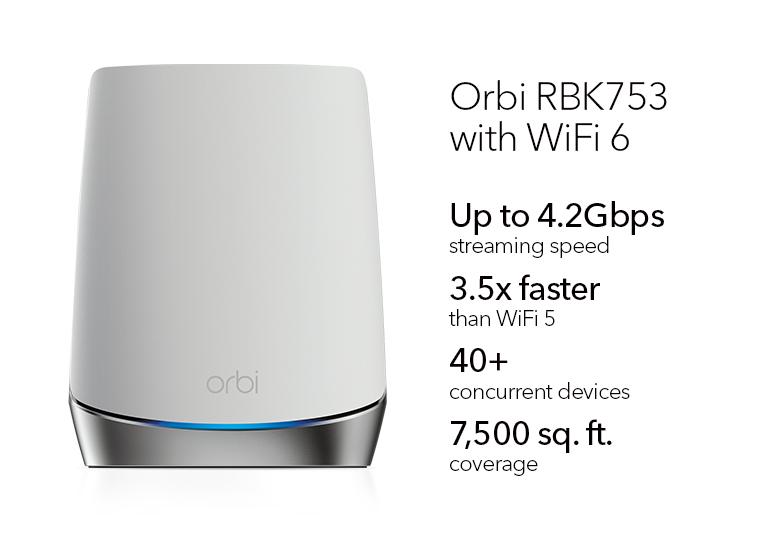 Orbi RBK753 with WiFi 6
