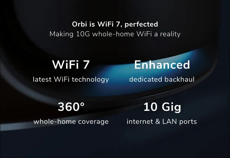Orbi RBE973S is WiFi 7 perfected, making 10G whole-home WiFi a reality 