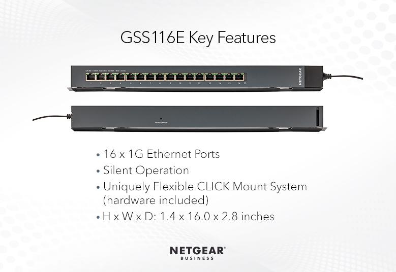 Switches GSS116E Key Features