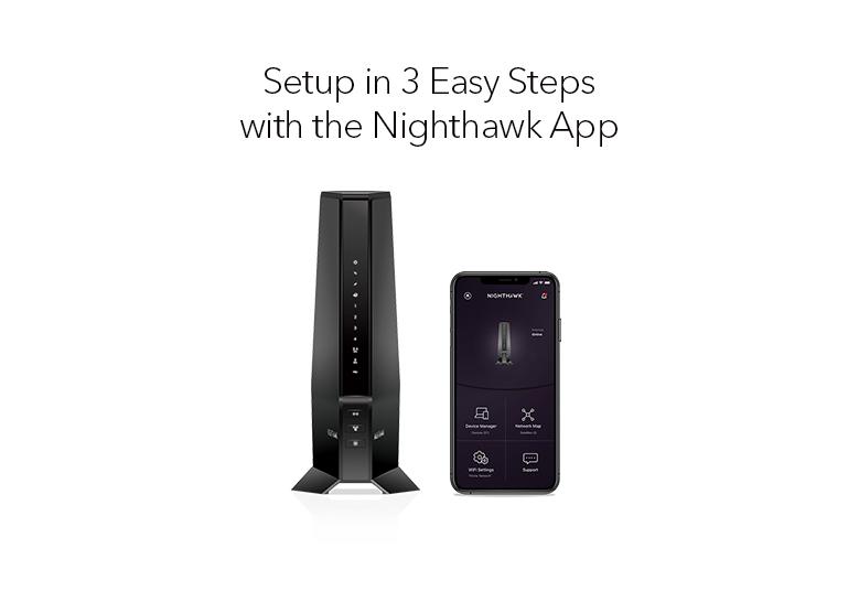 Setup in 3 Easy steps with the Nighthawk App